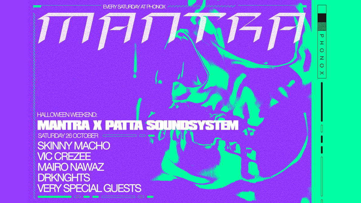 Mantra X Patta Soundsystem At Phonox