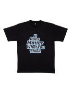 Patta It Does Matter What You Think T-Shirt