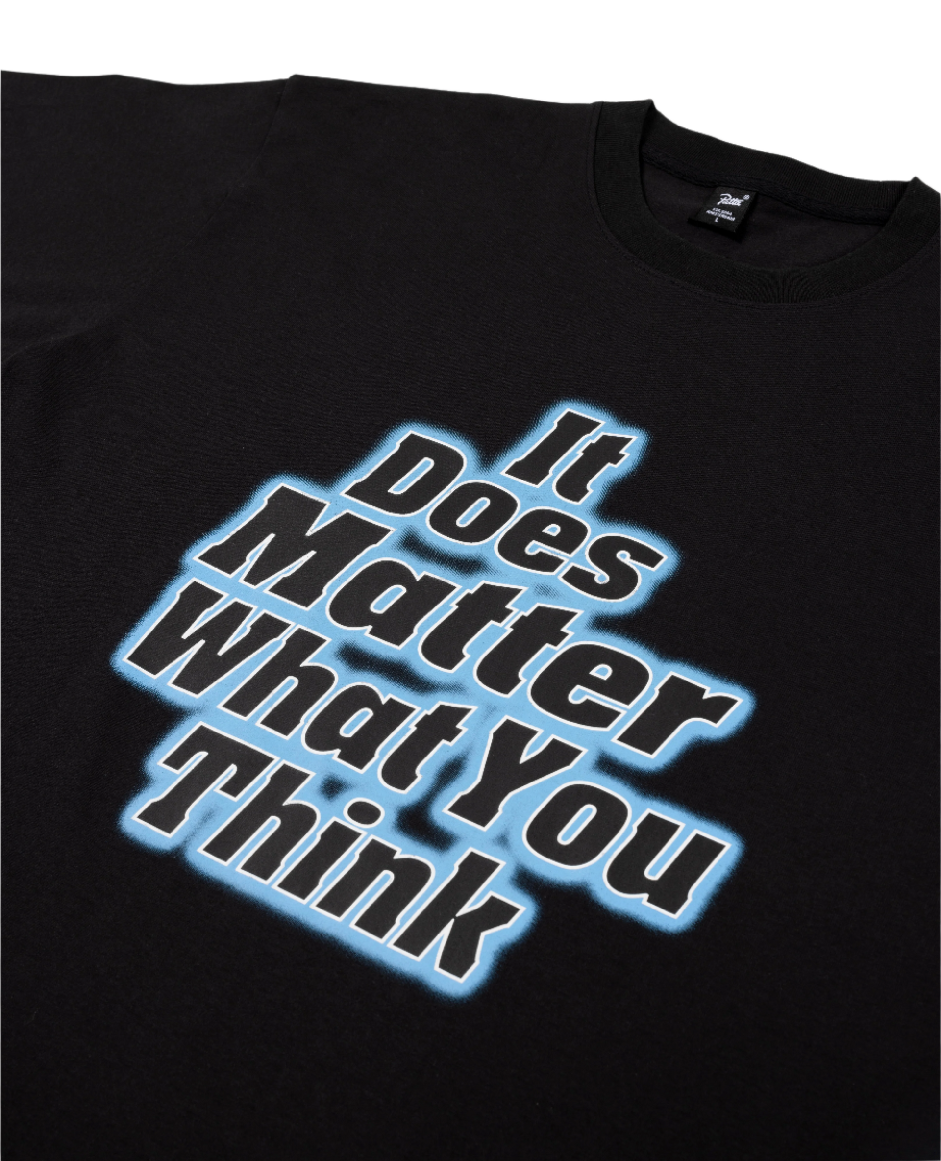 Patta It Does Matter What You Think T-Shirt